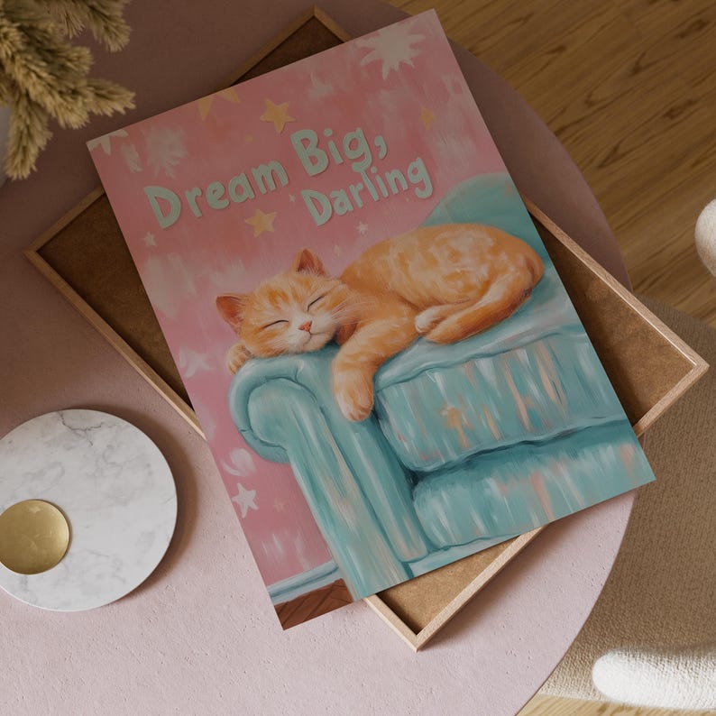 Dream Big Darling
